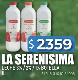 Masivos La serenisima leche 3% / 2% / 1% botella oferta