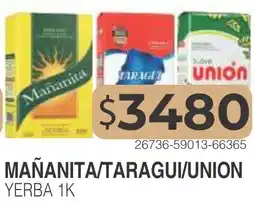 Masivos Mañanita/taragui/union yerba 1k oferta