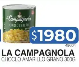Masivos La campagnola choclo amarillo grano oferta