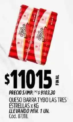 Supermercados Yaguar Tybo queso barra las tres estrellas oferta