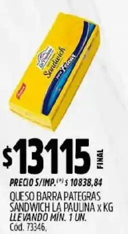 Supermercados Yaguar La Paulina pategras queso barra sandwich oferta