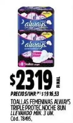 Supermercados Yaguar Always toallas femeninas triple protec noche oferta