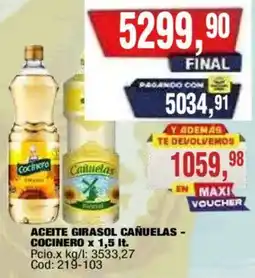 Maxiconsumo Cocinero aceite girasol cañuelas oferta