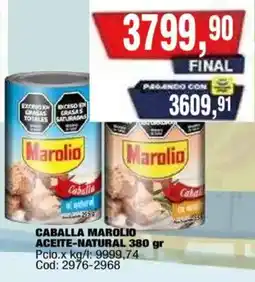 Maxiconsumo Marolio caballa natural oferta