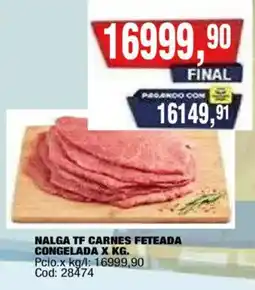 Maxiconsumo Nalga tf carnes feteada oferta