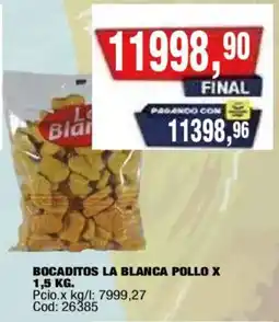 Maxiconsumo La blanca bocaditos pollo oferta