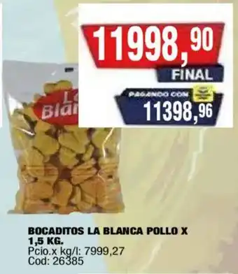 Maxiconsumo La blanca bocaditos pollo oferta