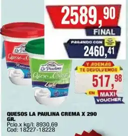 Maxiconsumo La paulina quesos crema oferta