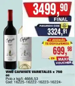 Maxiconsumo Cafayate vino varietales oferta