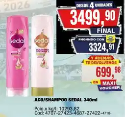 Maxiconsumo Sedal aco/shampoo oferta