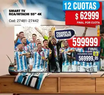 Maxiconsumo Rca/hitachi smart tv 55” 4k oferta