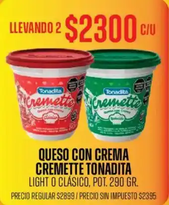 Supermercados Vea Tonadita queso con crema cremette oferta