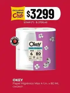 Diarco Okey - papel higi00enico max 4 un. x 80 mt oferta