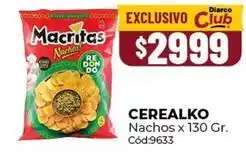 Diarco Macritas - nachos oferta