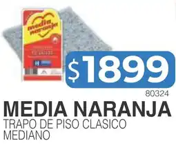 Masivos Media naranja trapo de piso clasico mediano oferta