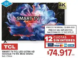 Carrefour Tcl smart tv tcl led ultra hd google tv-rv. mod 55v6c oferta