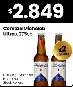 Changomas Michelob Ultra cerveza oferta