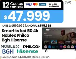 Changomas Noblex Philco BGH Hisense Smart TV LED 50 4K oferta