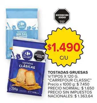 Carrefour Carrefour classic tostadas gruesas oferta