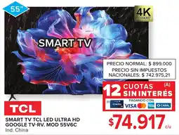 Carrefour Tcl smart tv tcl led ultra hd google tv-rv. mod 55v6c oferta