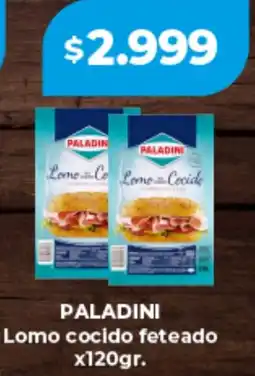 Supermayorista Vital Paladini lomo cocido feteado oferta