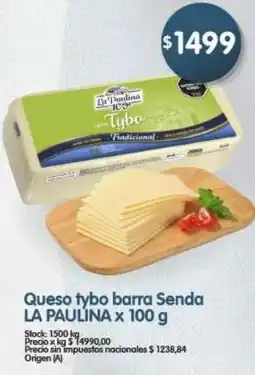 Supermercados Buenos Días La paulina queso tybo barra oferta