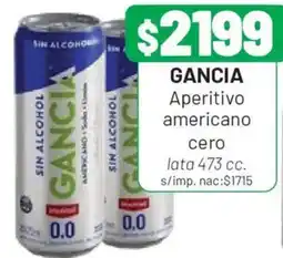 Almacor Gancia aperitivo americano cero oferta