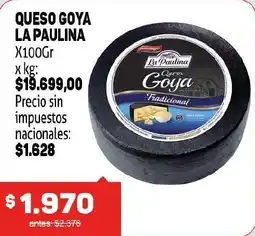 Makro La paulina queso goya tradicional oferta