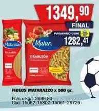 Maxiconsumo Matarazzo - fideos matarazzo x 500 gr oferta