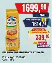 Maxiconsumo Presto pronta - polenta prestopronta x 730 gr oferta
