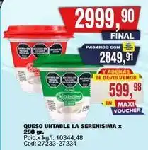 Maxiconsumo Queso untable la serenisima oferta