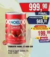 Maxiconsumo Noel - tomate oferta