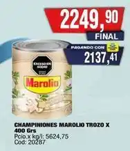 Maxiconsumo Marolio - champiniones trozo oferta