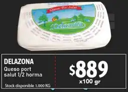 Nini Mayorista Delazona queso port salut 1/2 horma oferta
