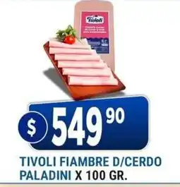 Supermercados Mayor Tivoli fiambre d/cerdo paladini oferta
