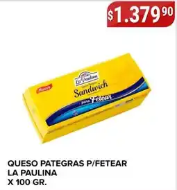 Supermercados Mayor La paulina queso pategras para fetea oferta
