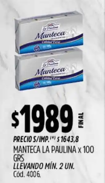 Supermercados Yaguar La paulina manteca oferta