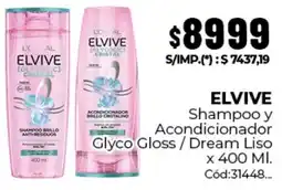 Diarco Elvive shampoo y acondicionador glyco gloss / dream liso oferta