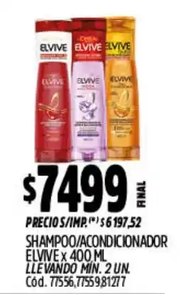 Supermercados Yaguar Elvive shampoo/ acondicionador oferta