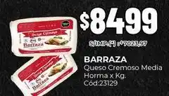 Diarco Barraza - queso cremoso media horma x kg. cód:23129 oferta