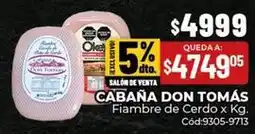 Diarco Cabaña don tomas - fiambre de cerdo x kg. cód:9305-9713 oferta