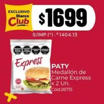 Diarco Paty medallón de carne express oferta