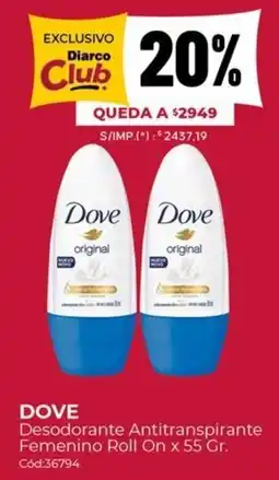 Diarco Dove desodorante antitranspirante femenino roll on oferta