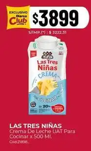Diarco Las tres niñas - crema de leche uat para cocinar x 500 ml oferta