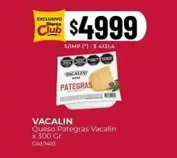 Diarco Vacalin - queso pategra x 300 gr. cód:7403 oferta