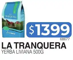 Masivos La tranquera yerba liviana oferta
