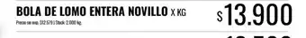 Supermercados Tadicor Bola de lomo entera novillo oferta