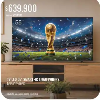 Supermercados Tadicor Philips tv led 55" smart 4k titan oferta