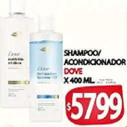 Supermercados Becerra Dove shampoo/ acondicionador oferta