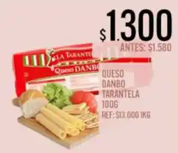 Supermercados Todo La tarantela queso danbo oferta